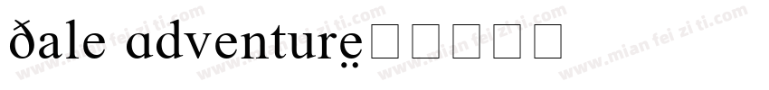 Dale Adventure字体转换
